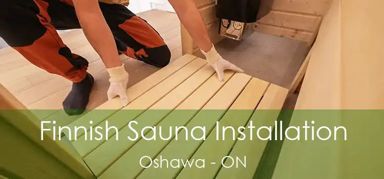  Finnish Sauna Installation Oshawa - ON