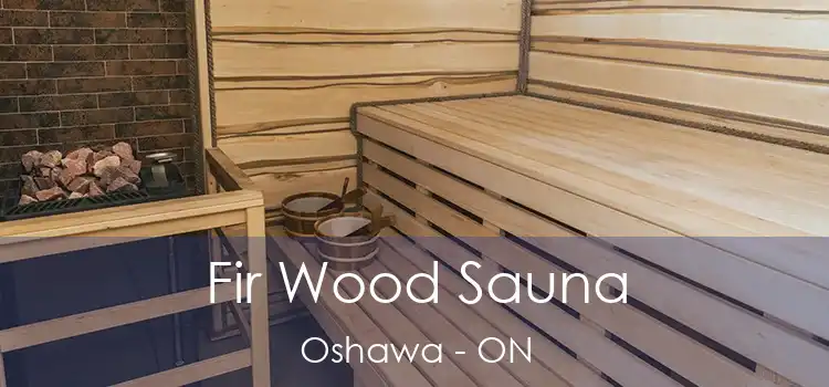  Fir Wood Sauna Oshawa - ON