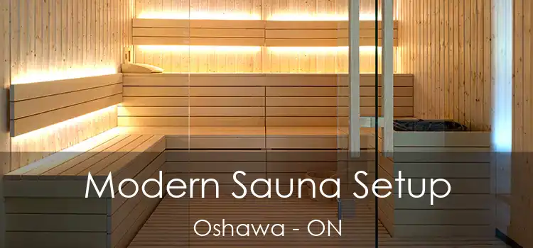  Modern Sauna Setup Oshawa - ON