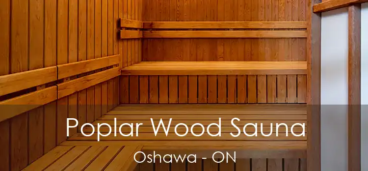  Poplar Wood Sauna Oshawa - ON