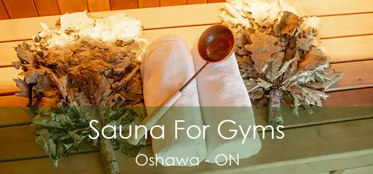  Sauna For Gyms Oshawa - ON