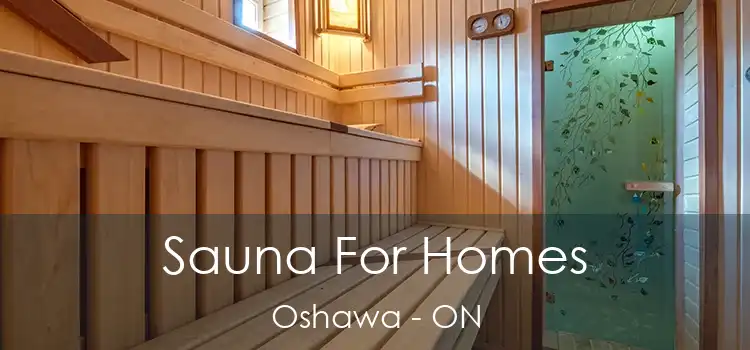  Sauna For Homes Oshawa - ON