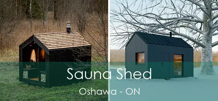  Sauna Shed Oshawa - ON